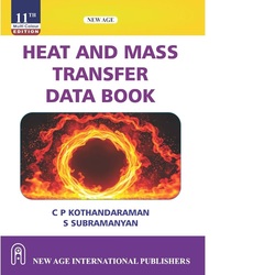 Heat and Mass Transfer Data Book - C P Kothandaraman and S Subramanyan